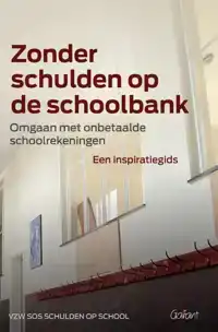 ZONDER SCHULDEN OP DE SCHOOLBANK