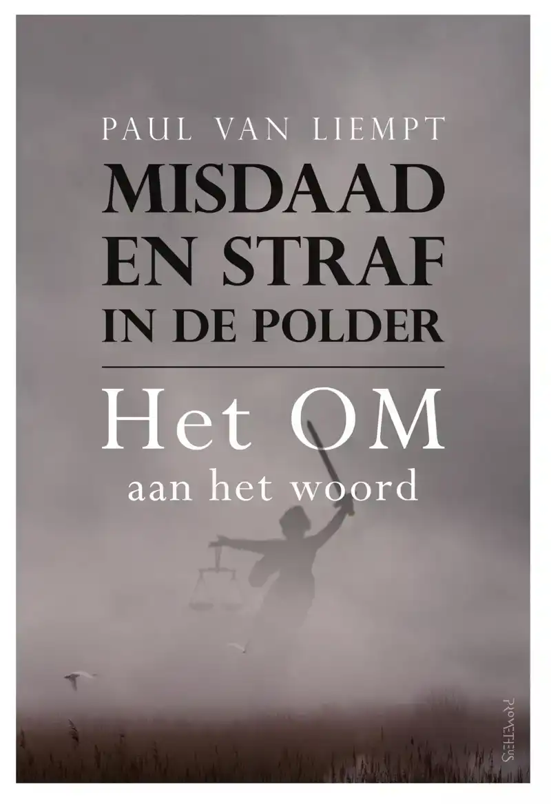MISDAAD EN STRAF IN DE POLDER