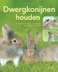 DWERGKONIJNEN HOUDEN