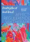 AFFECTREGULERENDE VAKTHERAPIE