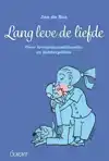 LANG LEVE DE LIEFDE!