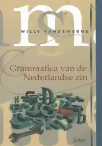 GRAMMATICA VAN DE NEDERLANDSE ZIN