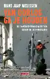 VAN OORLOG GA JE HOUDEN