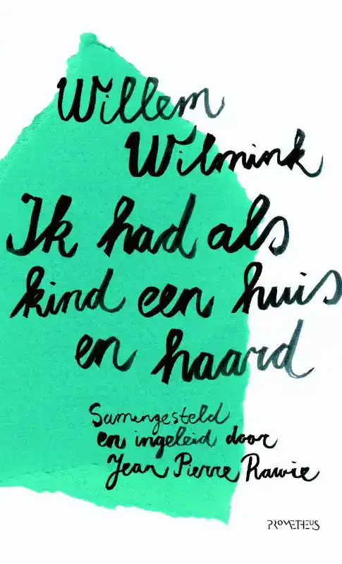 IK HAD ALS KIND EEN HUIS EN HAARD