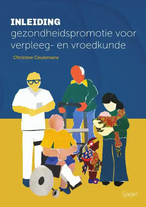 INLEIDING GEZONDHEIDSPROMOTIE VOOR VERPLEEG- EN VROEDKUNDE
