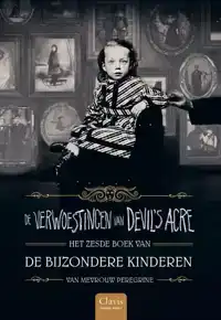 DE VERWOESTINGEN VAN DEVIL'S ACRE