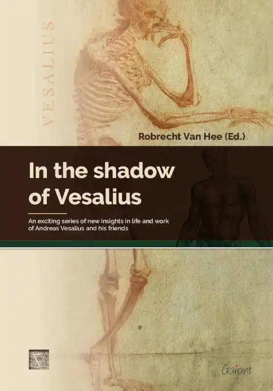 IN THE SHADOW OF VESALIUS