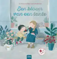 EEN BLOEM VAN EEN TANTE