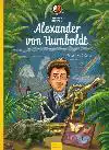 ALEXANDER VON HUMBOLDT
