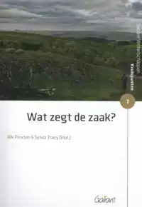 WAT ZEGT DE ZAAK?