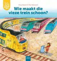 WIE MAAKT DIE VIEZE TREIN SCHOON?