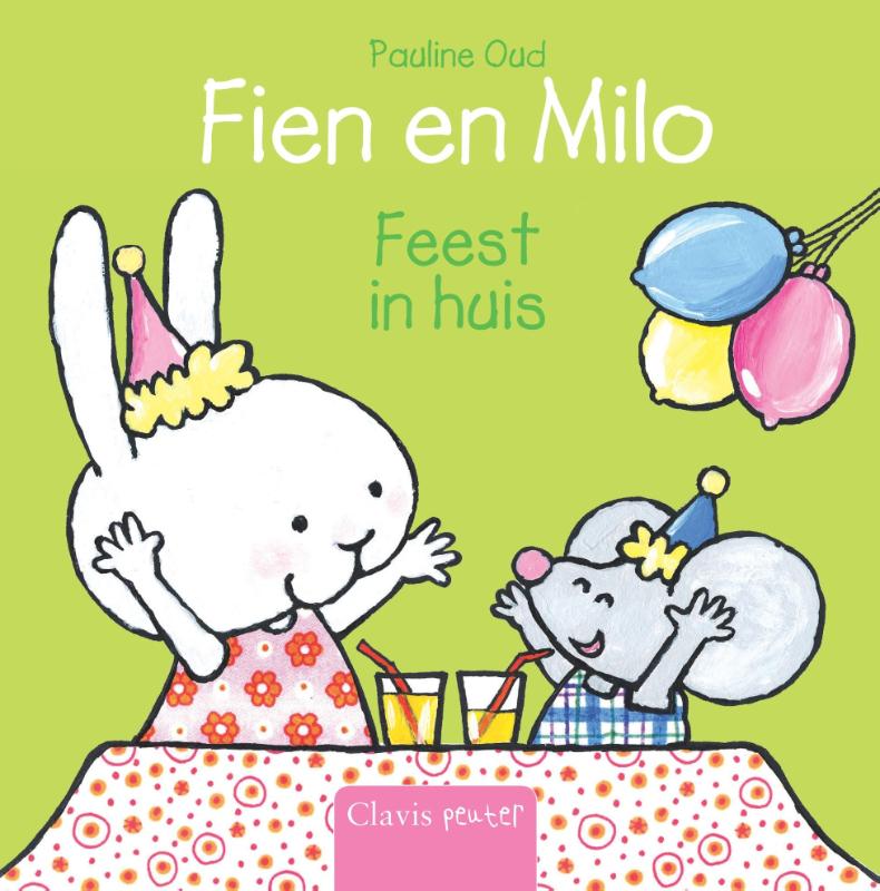 FIEN EN MILO. FEEST IN HUIS