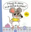 MAG IK EENS IN JE POTJE KIJKEN?