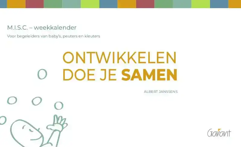 ONTWIKKELEN DOE JE SAMEN - WEEKKALENDER M.I.S.C.