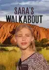 SARA'S WALKABOUT