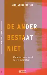 DE ANDER BESTAAT NIET