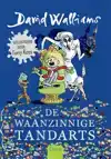 DE WAANZINNIGE TANDARTS