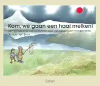 KOM, WE GAAN EEN HAAI MELKEN