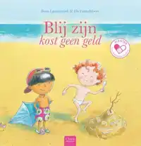 BLIJ ZIJN KOST GEEN GELD