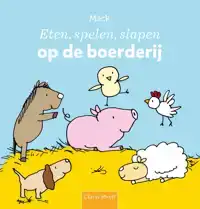 ETEN, SPELEN, SLAPEN OP DE BOERDERIJ