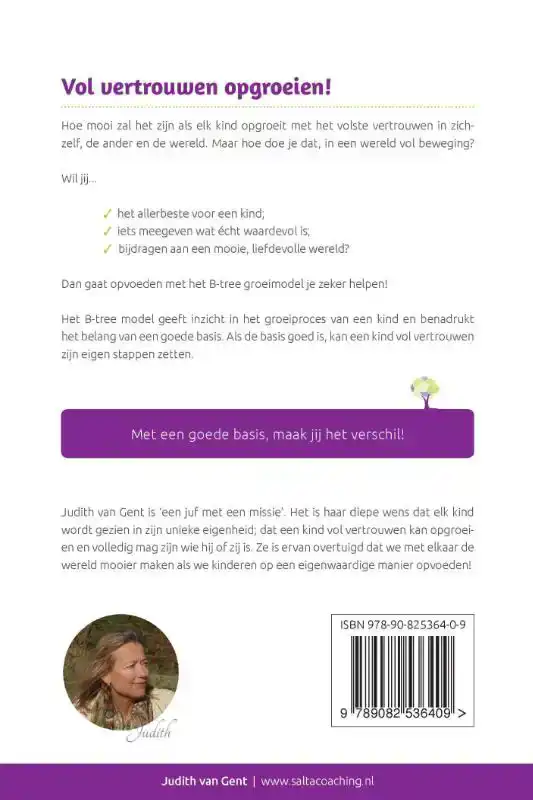 EIGENWAARDIG OPVOEDEN MET HET B-TREE MODEL