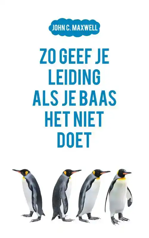 ZO GEEF JE LEIDING ALS JE BAAS HET NIET DOET