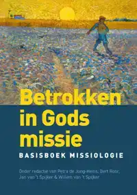 BETROKKEN IN GODS MISSIE