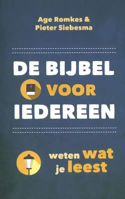DE BIJBEL VOOR IEDEREEN