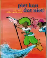 PIET KAN DAT NIET