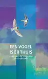 EEN VOGEL IS ER THUIS