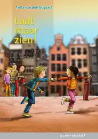 LAAT MAAR ZIEN!