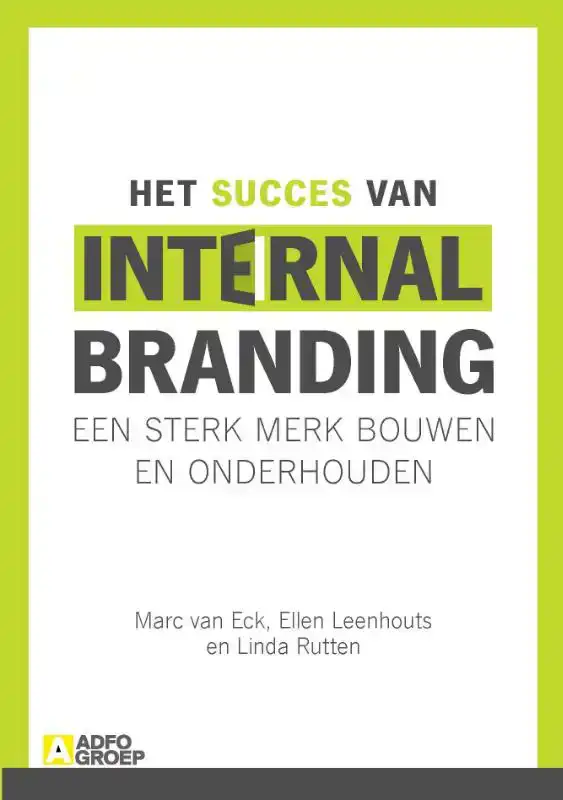 HET SUCCES VAN INTERNAL BRANDING