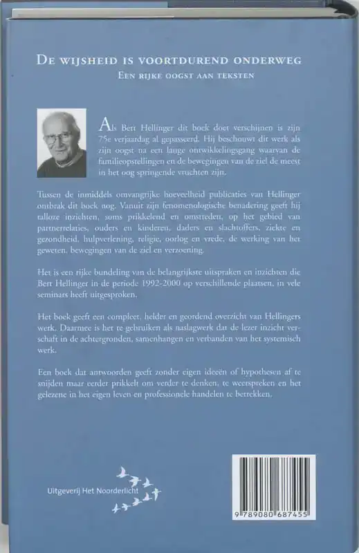 DE WIJSHEID IS VOORTDUREND ONDERWEG