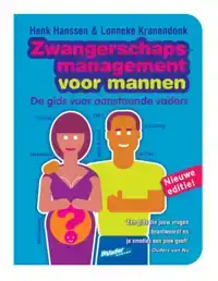 ZWANGERSCHAPSMANAGEMENT VOOR MANNEN