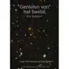 GENIETEN VAN HET HEELAL