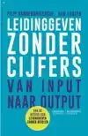 LEIDINGGEVEN ZONDER CIJFERS