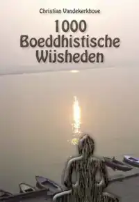 1000 BOEDDHISTISCHE WIJSHEDEN