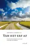 VAN HET ERF AF