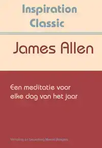 EEN MEDITATIE VOOR ELKE DAG VAN HET JAAR