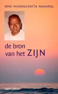 DE BRON VAN HET ZIJN