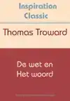 DE WET EN HET WOORD