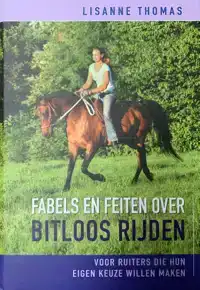 FEITEN EN FABELS OVER BITLOOS RIJDEN