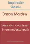 VERANDER JOUW LEVEN IN EEN MEESTERWERK