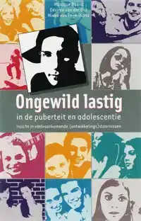 ONGEWILD LASTIG IN DE PUBERTEIT EN ADOLESCENTIE