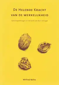 DE HELENDE KRACHT VAN DE WERKELIJKHEID