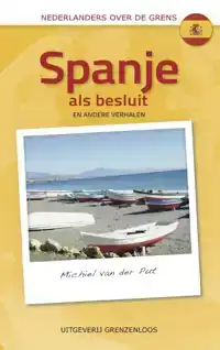 SPANJE ALS BESLUIT