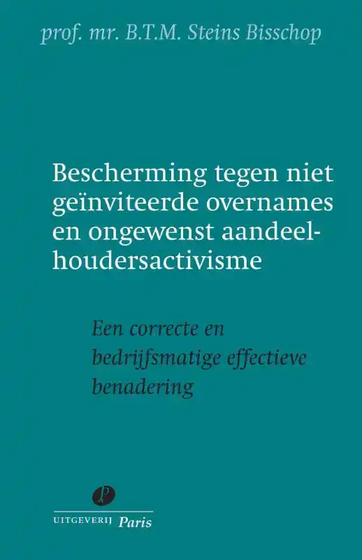 BESCHERMING TEGEN NIET GEINVITEERDE OVERNAMES EN ONGEWENST A