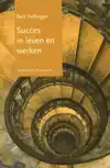 SUCCES IN LEVEN EN WERKEN