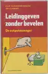LEIDING GEVEN ZONDER BEVELEN
