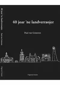 40 JAOR 'NE LANDVERRAOJER